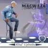 Clement Magwaza - Khal'uphethe